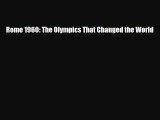 [PDF Download] Rome 1960: The Olympics That Changed the World [PDF] Online