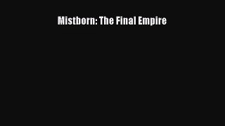 [PDF Download] Mistborn: The Final Empire [PDF] Full Ebook