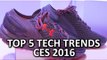 Top 5 Tech Trends - CES 2016