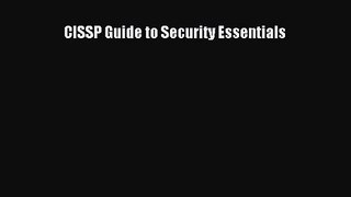 [PDF Download] CISSP Guide to Security Essentials [Read] Online