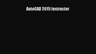 [PDF Download] AutoCAD 2015 Instructor [PDF] Online