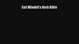 [PDF Download] Earl Mindell's Herb Bible [Read] Online