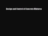 [PDF Download] Design and Control of Concrete Mixtures [PDF] Full Ebook