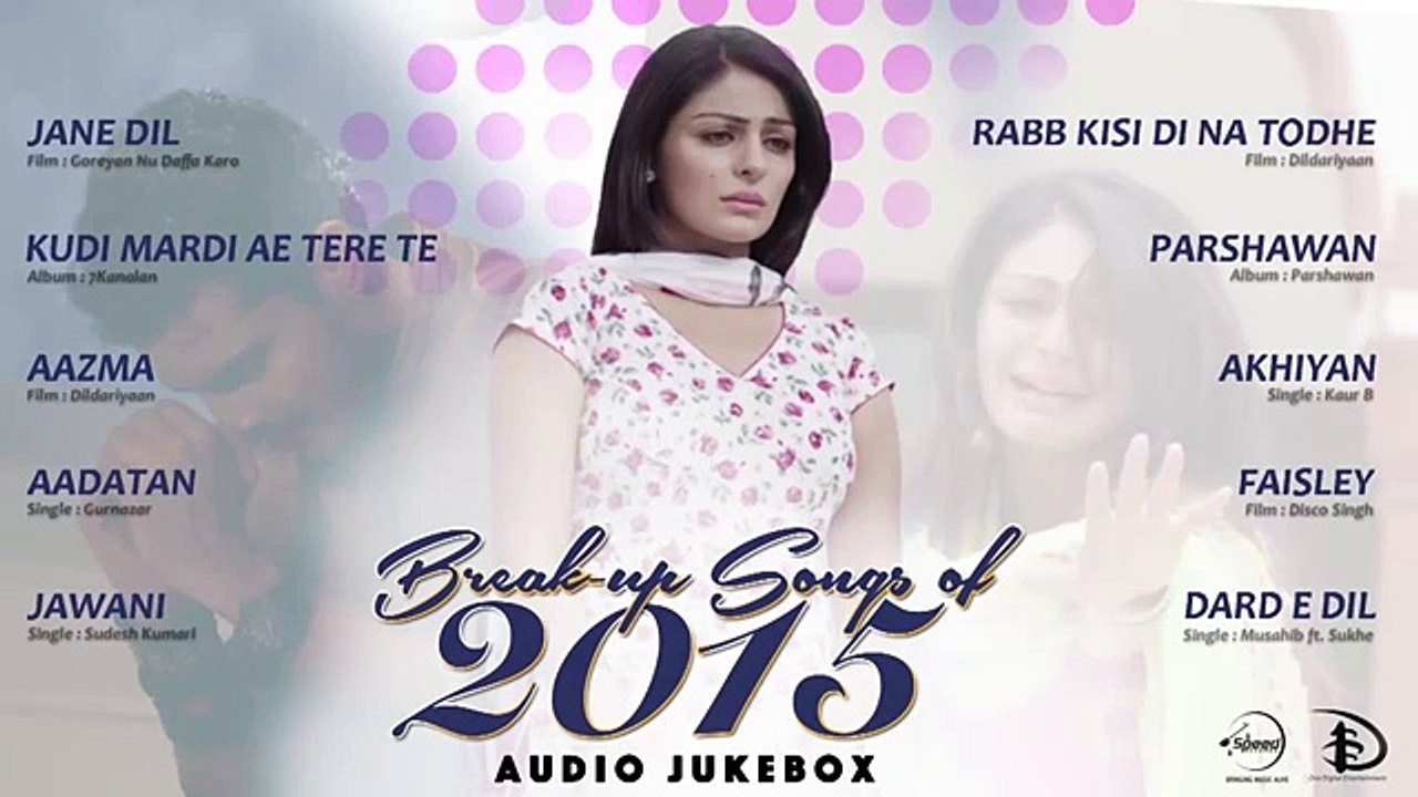 Break up Songs of 2015 - Audio Jukebox - Punjabi Songs Coillection - Speed Records