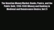 Read The Venetian Money Market: Banks Panics and the Public Debt 1200-1500 (Money and Banking