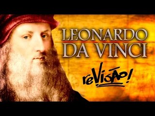 Leonardo Da Vinci | Muito Além do Código