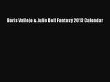 [PDF Download] Boris Vallejo & Julie Bell Fantasy 2013 Calendar [Read] Full Ebook