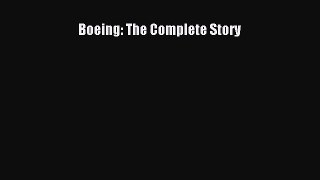 Download Boeing: The Complete Story PDF Online