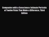 Read Companies with a Conscience: Intimate Portraits of Twelve Firms That Make a DIfference