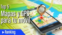 Top 5 Mejores Apps de GPS y Mapas