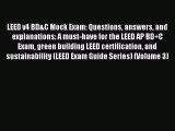 [PDF Download] LEED v4 BD&C Mock Exam: Questions answers and explanations: A must-have for