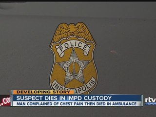 Domestic disturbance suspect dies in IMPD custody