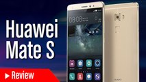 Review Huawei Mate S