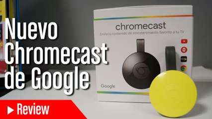 Unboxing y análisis de Chromecast