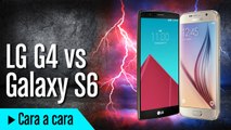 Debate: LG G4 vs Samsung Galaxy S6, ¿cuál es mejor?