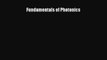 [PDF Download] Fundamentals of Photonics [PDF] Online