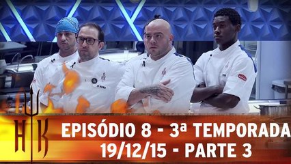 Hell`s Kitchen - 19.12.15 - Episódio 8 - Parte 3