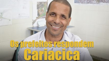 Os prefeitos respondem - Cariacica