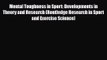 [PDF Download] Mental Toughness in Sport: Developments in Theory and Research (Routledge Research