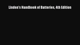 [PDF Download] Linden's Handbook of Batteries 4th Edition [PDF] Full Ebook