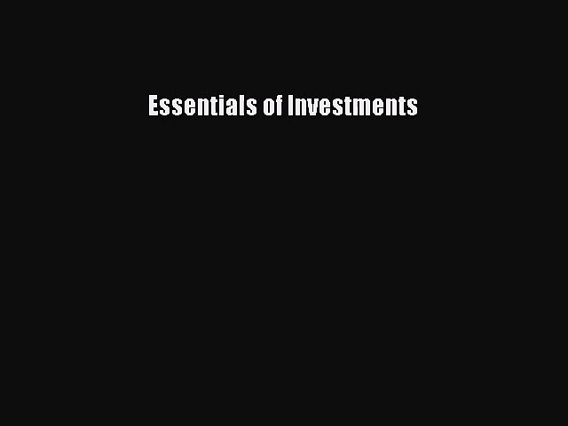[PDF Download] Essentials of Investments [PDF] Online