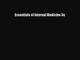 [PDF Download] Essentials of Internal Medicine 3e [Download] Full Ebook