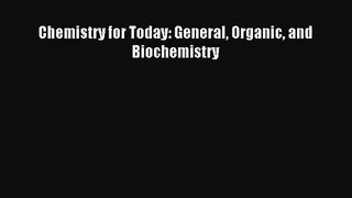 [PDF Download] Chemistry for Today: General Organic and Biochemistry [PDF] Full Ebook