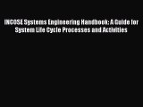 [PDF Download] INCOSE Systems Engineering Handbook: A Guide for System Life Cycle Processes