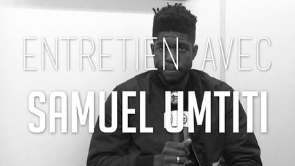 Entretien avec Samuel Umtiti