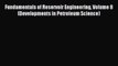 [PDF Download] Fundamentals of Reservoir Engineering Volume 8 (Developments in Petroleum Science)