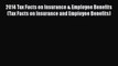Read 2014 Tax Facts on Insurance & Employee Benefits (Tax Facts on Insurance and Employee Benefits)