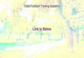 Total Football Trading Systems Review - total football trading systems pdf