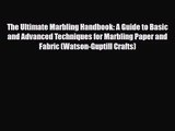 PDF Download The Ultimate Marbling Handbook: A Guide to Basic and Advanced Techniques for Marbling