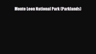 [PDF Download] Monte Leon National Park (Parklands) [Download] Online
