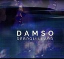 Damso - Débrouillard (Son)