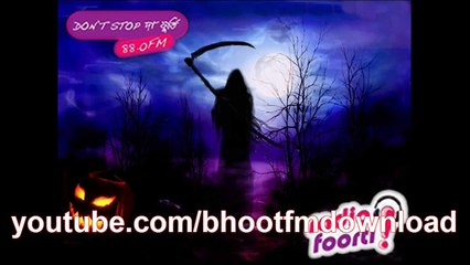 Bhoot FM (15-01-2016) 15 January 2016-Part-1
