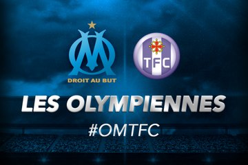 OM-Toulouse : les 16 Olympiennes