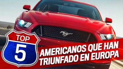 5 coches Americanos que sedujeron a Europa