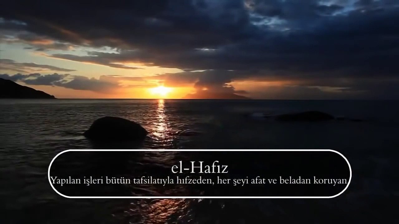 Allah'ın En Güzel İsimleri Esma'ül Hüsna