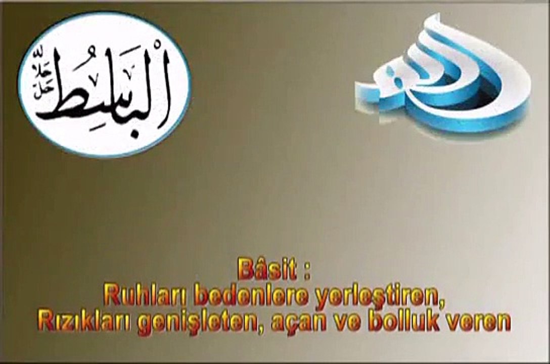 Allah'ın En Güzel İsimleri Esma'ül Hüsna