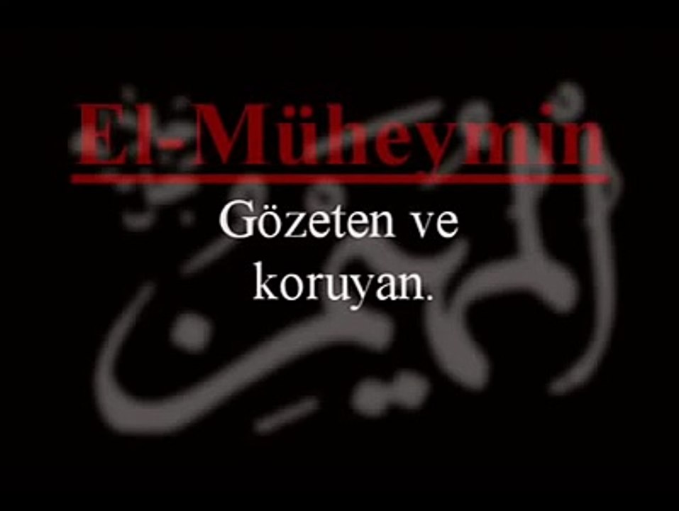 Allah'ın En Güzel İsimleri Esma'ül Hüsna