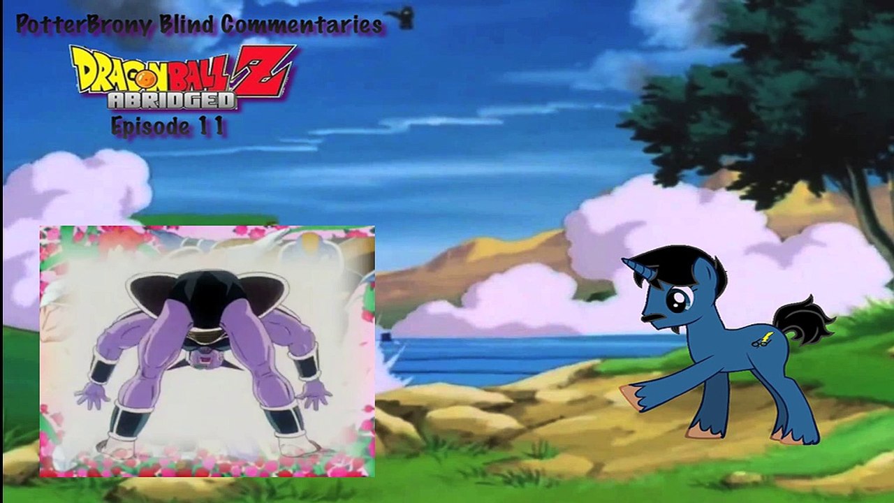 PotterBrony Blind Commentary DBZ Abridged 11