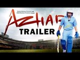 Azhar - Teaser Trailer (2015) ft. Emraan Hashmi, Nargis Fakhri & Prachi Desai