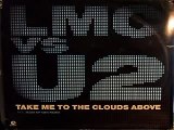 LMC vs. U2 - Take Me To The Clouds Above (Extended Mix)(The Single Version, Radio Edit.)