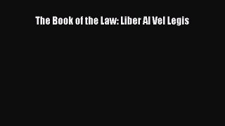 [PDF Download] The Book of the Law: Liber Al Vel Legis [PDF] Online