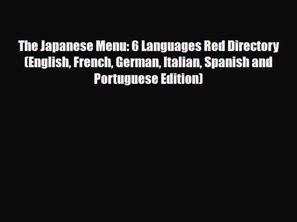 PDF Download The Japanese Menu: 6 Languages Red Directory (English French German Italian Spanish