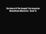 The Dance Of The Seagull: The Inspector Montalbano Mysteries - Book 15 [PDF Download] Full