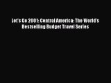[PDF Download] Let's Go 2001: Central America: The World's Bestselling Budget Travel Series