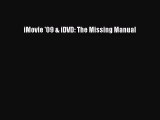 [PDF Download] iMovie '09 & iDVD: The Missing Manual [Download] Full Ebook