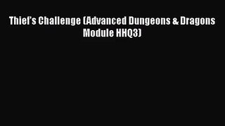 Thief's Challenge (Advanced Dungeons & Dragons Module HHQ3) [PDF Download] Online